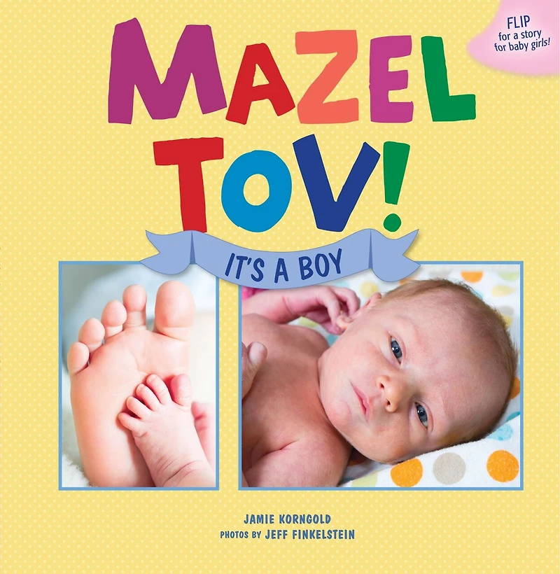 Mazel Tov! It's a Boy/Mazel Girl