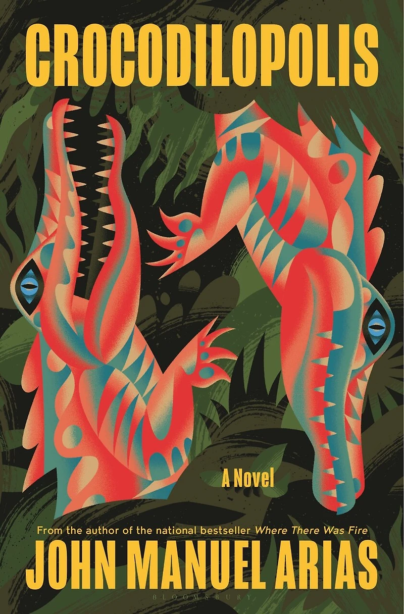 Crocodilopolis: A Novel