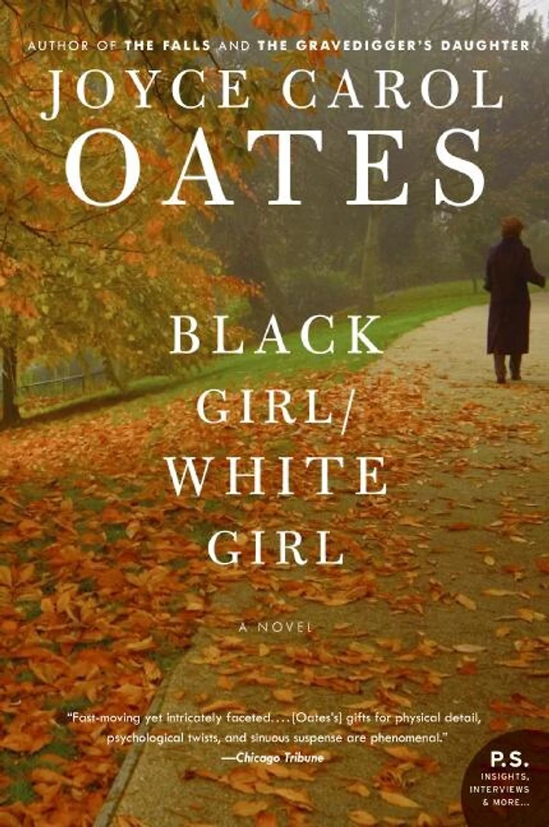Black Girl/White Girl: A Novel