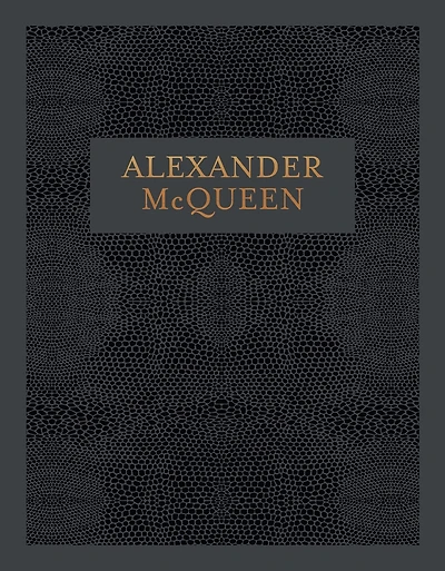 Alexander McQueen: Inside the Creative Mind of a Legendary Fashion Designer