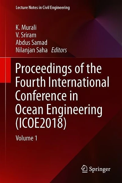 Proceedings Of The Fourth International Conference Ocean Engineering (icoe2018): Volume 1