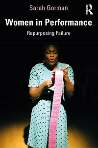Women Performance: Repurposing Failure
