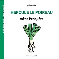 Hercule le poireau mène l'enquête