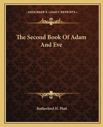 The Second Book Of Adam And Eve