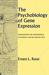 Psychobiology of Gene Expression