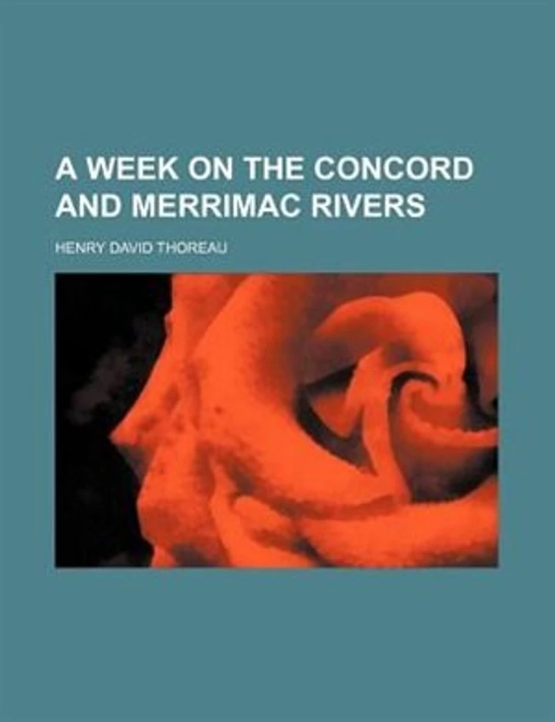 A week on the Concord and Merrimac Rivers