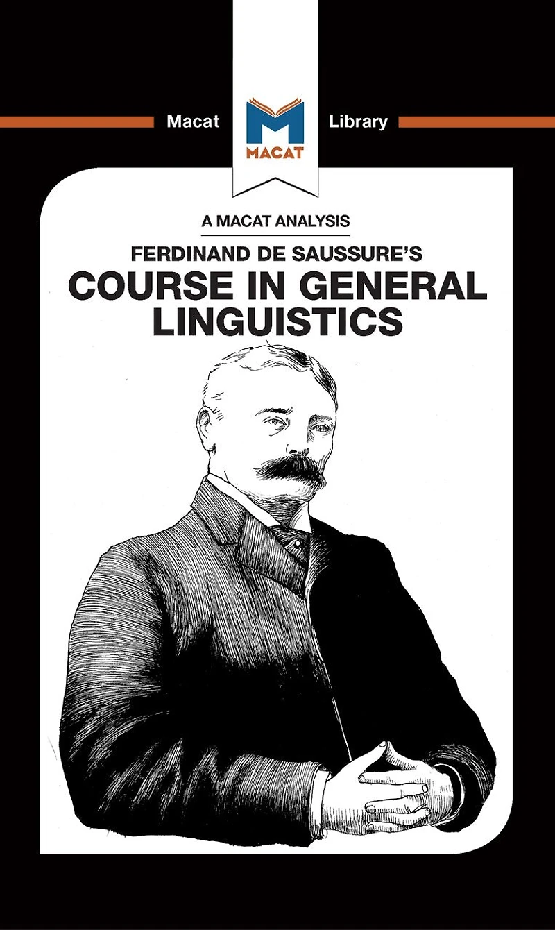 An Analysis of Ferdinand de Saussure's Course General Linguistics