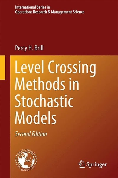 Level Crossing Methods Stochastic Models