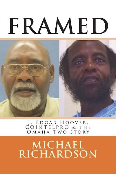 Framed: J. Edgar Hoover, COINTELPRO & the Omaha Two story
