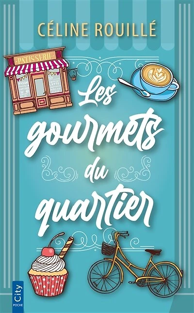 Les gourmets du quartier