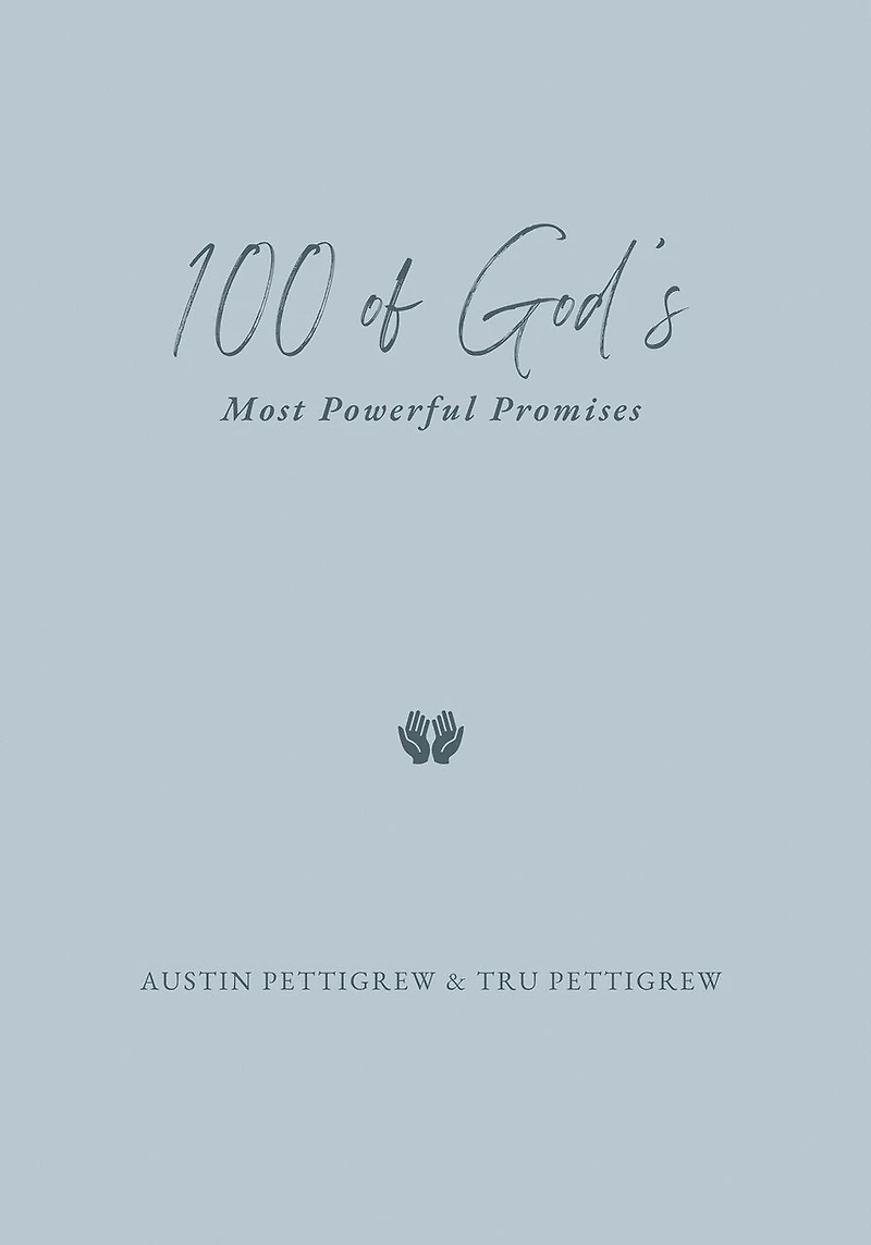 100 of God's Most Powerful Promises