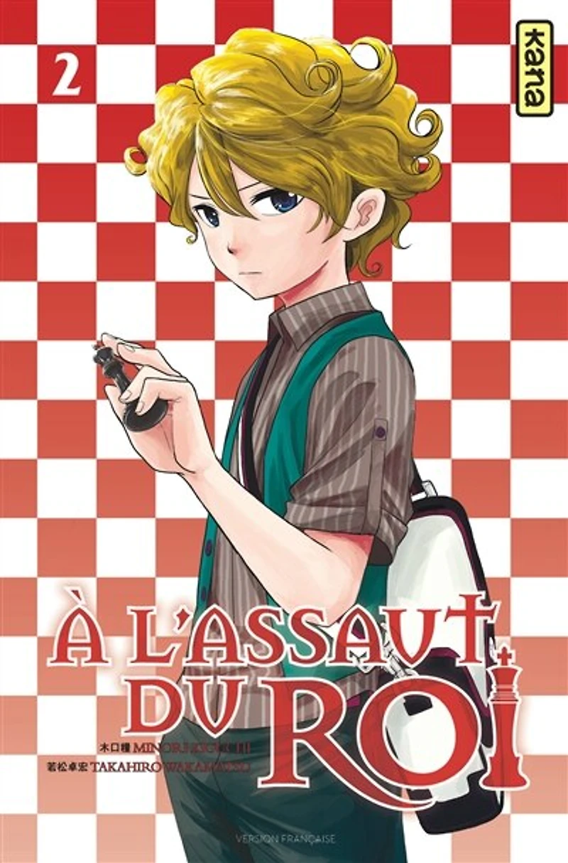 A l'assaut du roi, Vol. 2