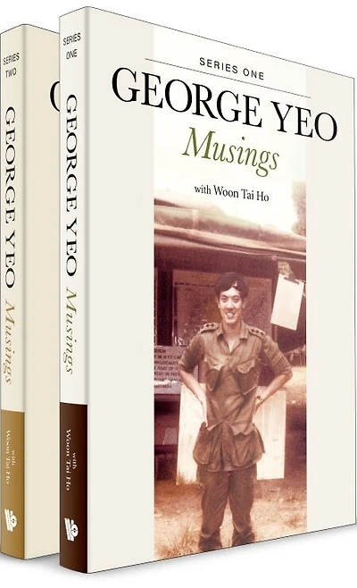 George Yeo: Musings (In 2 Volumes