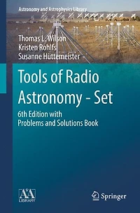 Tools of Radio Astronomy - Set: with Problems and Solutions Book