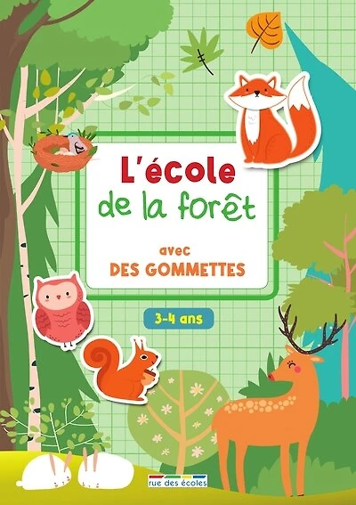 L' école de la forêt avec des gommettes: 3-4 ans