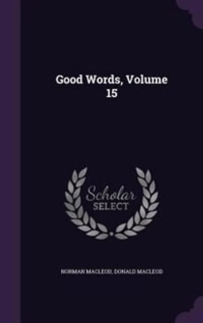 Good Words, Volume 15