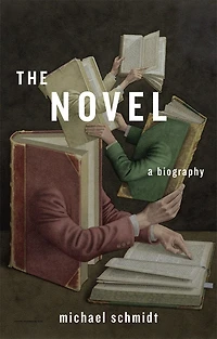 Novel: A Biography