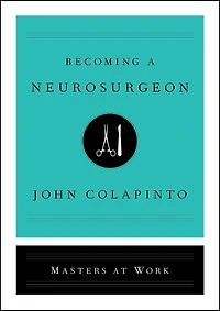 Becoming a Neurosurgeon