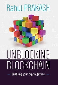 Unblocking Blockchain: Enabling Your Digital Future