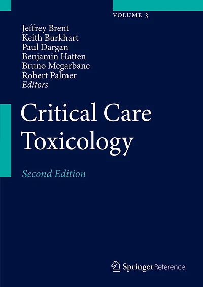 Critical Care Toxicology: Diagnosis And Management Of The Critically Poisoned Patient