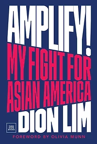 Amplify!: My Fight for Asian America