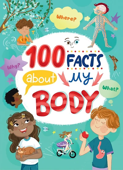 100 Facts about My Body