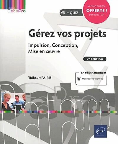 Gérez vos projets: de novice à maestro en gestion projet