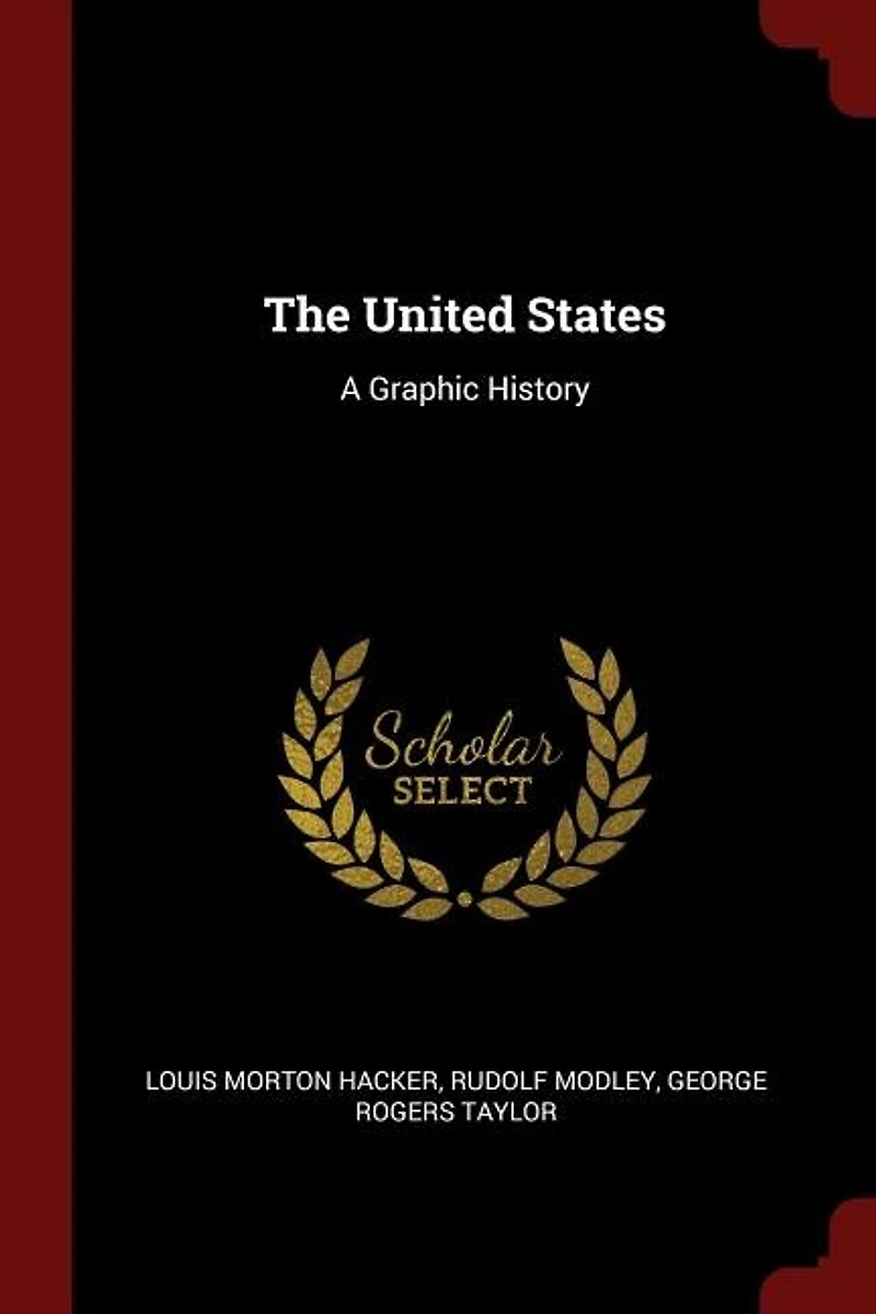 The United States, a Graphic History (Classic Reprint)