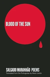 Blood of the Sun: Poems