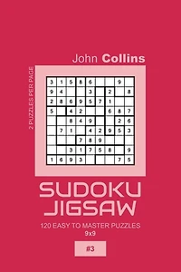 Sudoku Jigsaw - 120 Easy To Master Puzzles 9x9 - 3