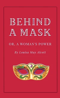 Behind a Mask