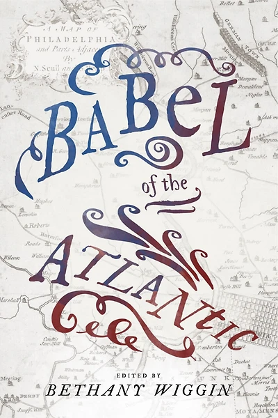 Babel Of The Atlantic