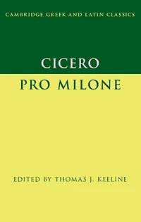 Cicero: Pro Milone