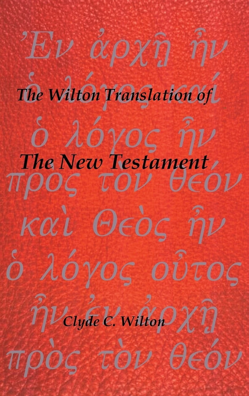 the Wilton Translation of New Testament