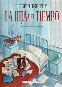 La hija del tiempo / The Daughter of Time