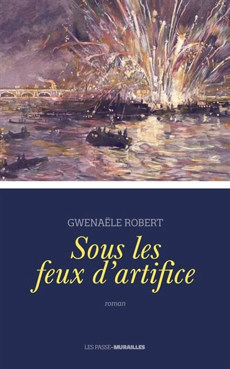 Sous les feux d'artifice
