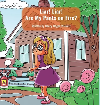 Liar! Liar! Are My Pants on Fire?