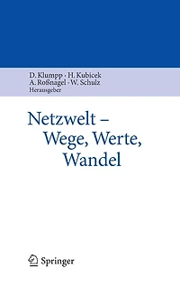 Netzwelt - Wege, Werte, Wandel