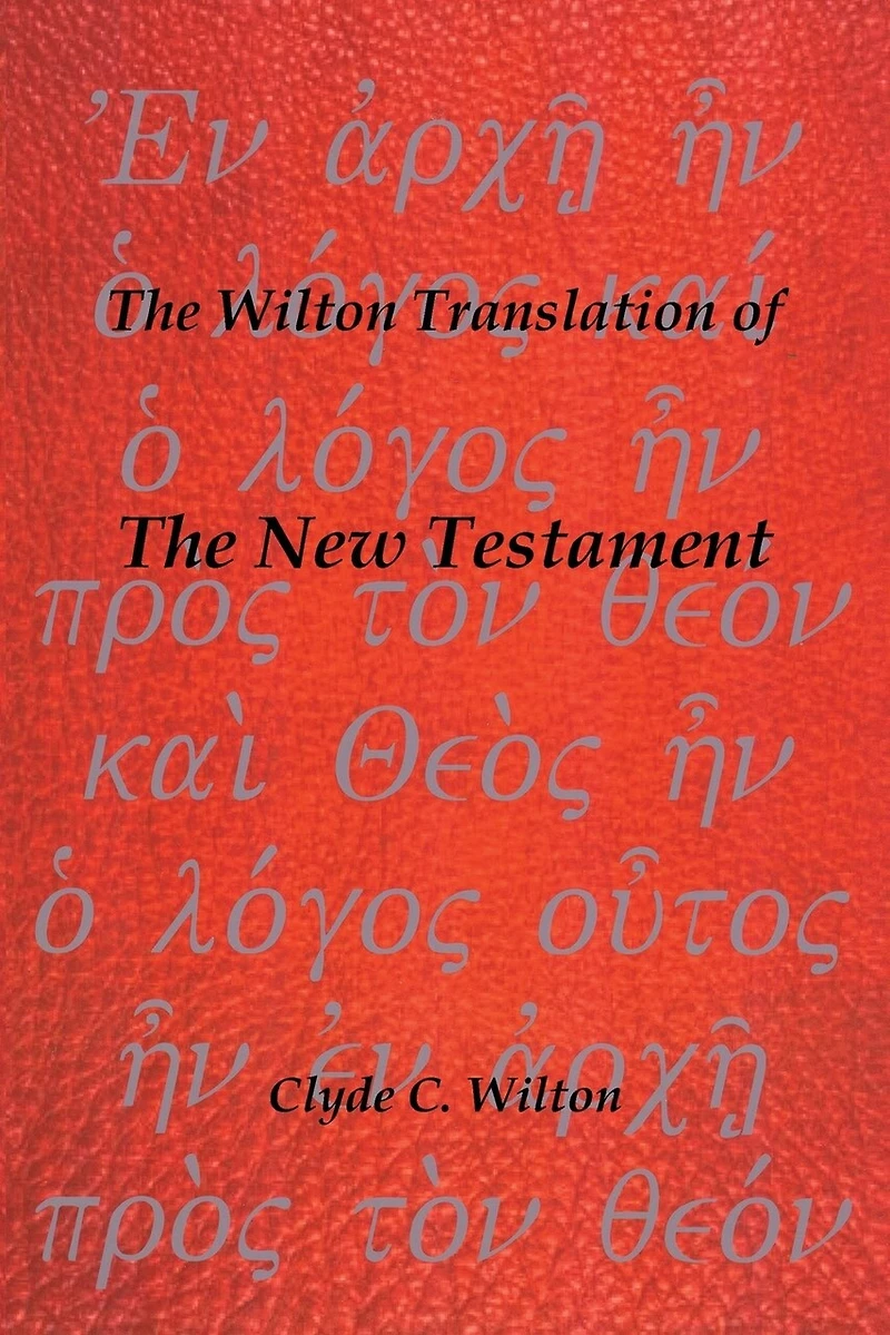 the Wilton Translation of New Testament