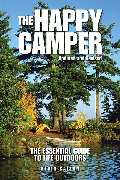 The Happy Camper: The Essential Guide to Life Outdoors