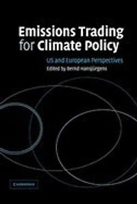 Emissions Trading for Climate Policy: US and European Perspectives