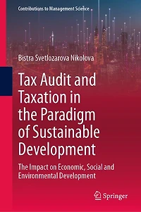 Tax Audit and Taxation The Paradigm of Sustainable Development: Impact on Economic, Social Environmental Development