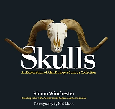 Skulls: An Exploration of Alan Dudley's Curious Collection