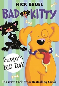Bad Kitty: Puppy's Big Day (full-color edition)