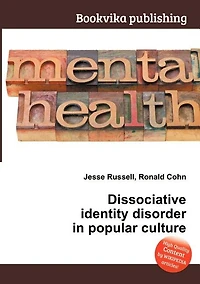 Dissociative Identity Disorder In Popular Culture