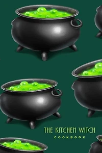 The Kitchen Witch Cookbook