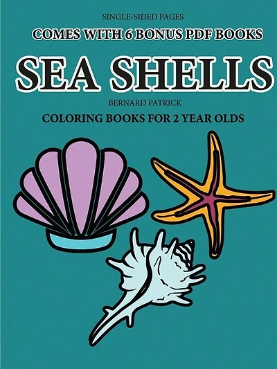 Coloring Book For 2 Year Olds (sea Shells)