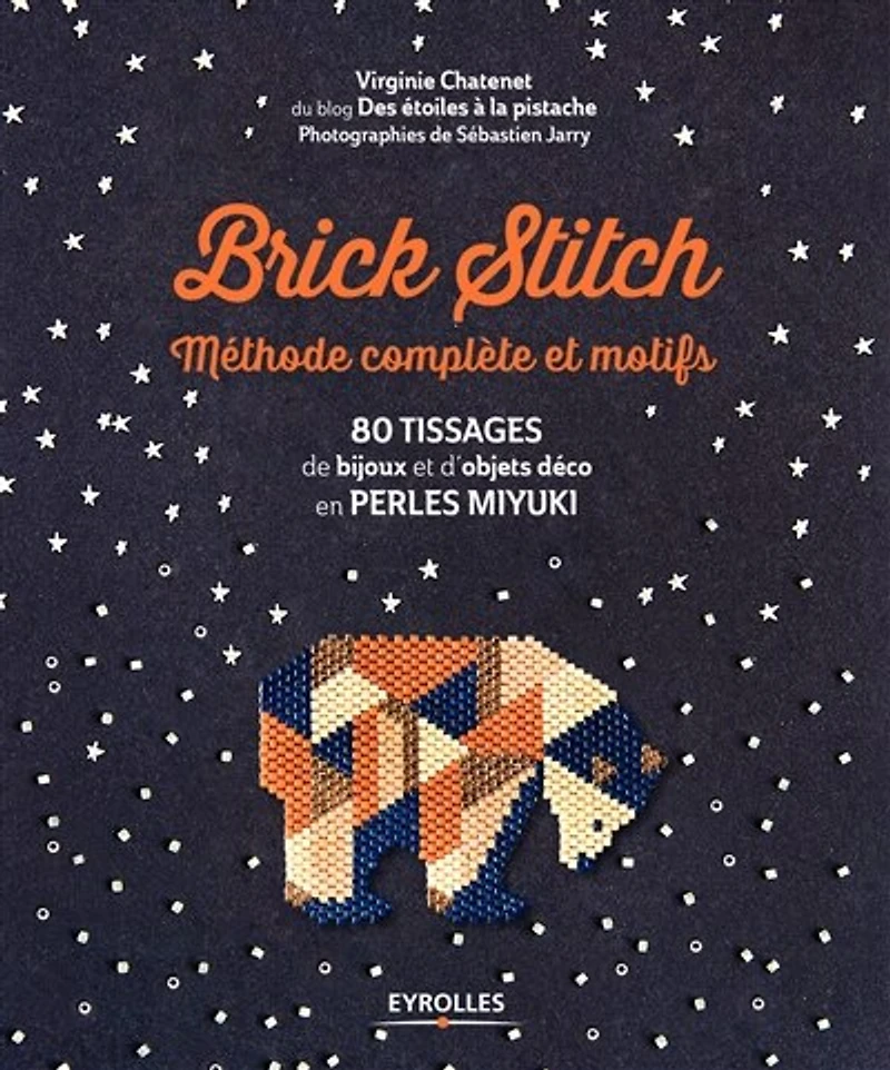 Brick stitch: méthode complète et motifs