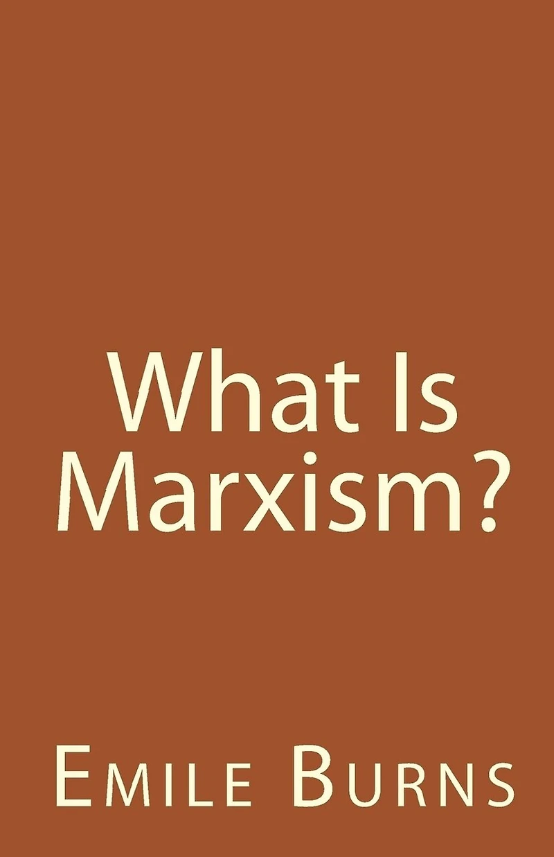 What Is Marxism?