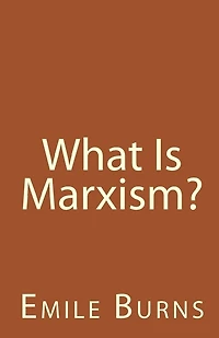 What Is Marxism?